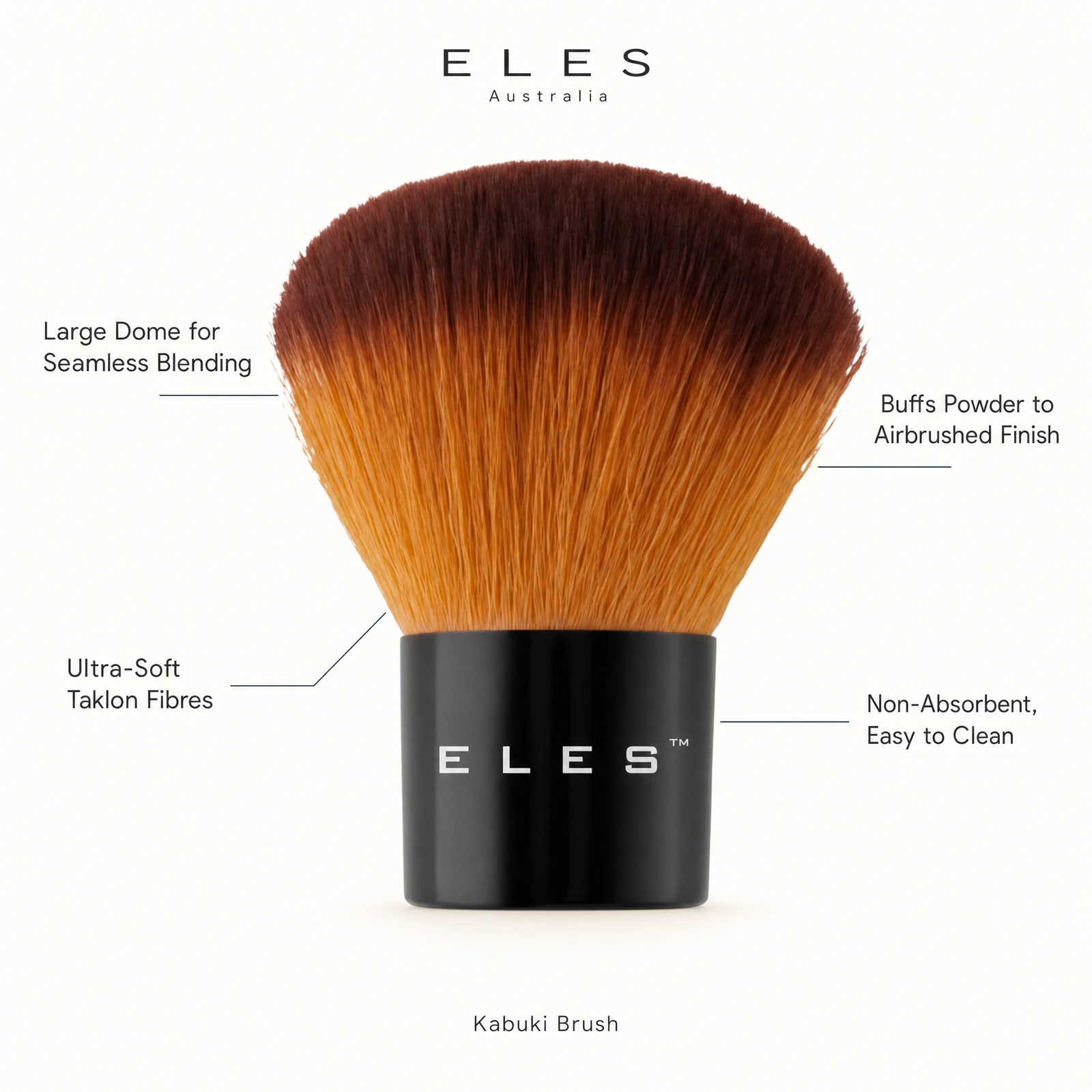 ELES Kabuki Brush benefit callout showing large dome for seamless blending, ultra-soft taklon fibres, buffs powder to airbrushed finish, and non-absorbent easy to clean bristles for professional salon and clinic use