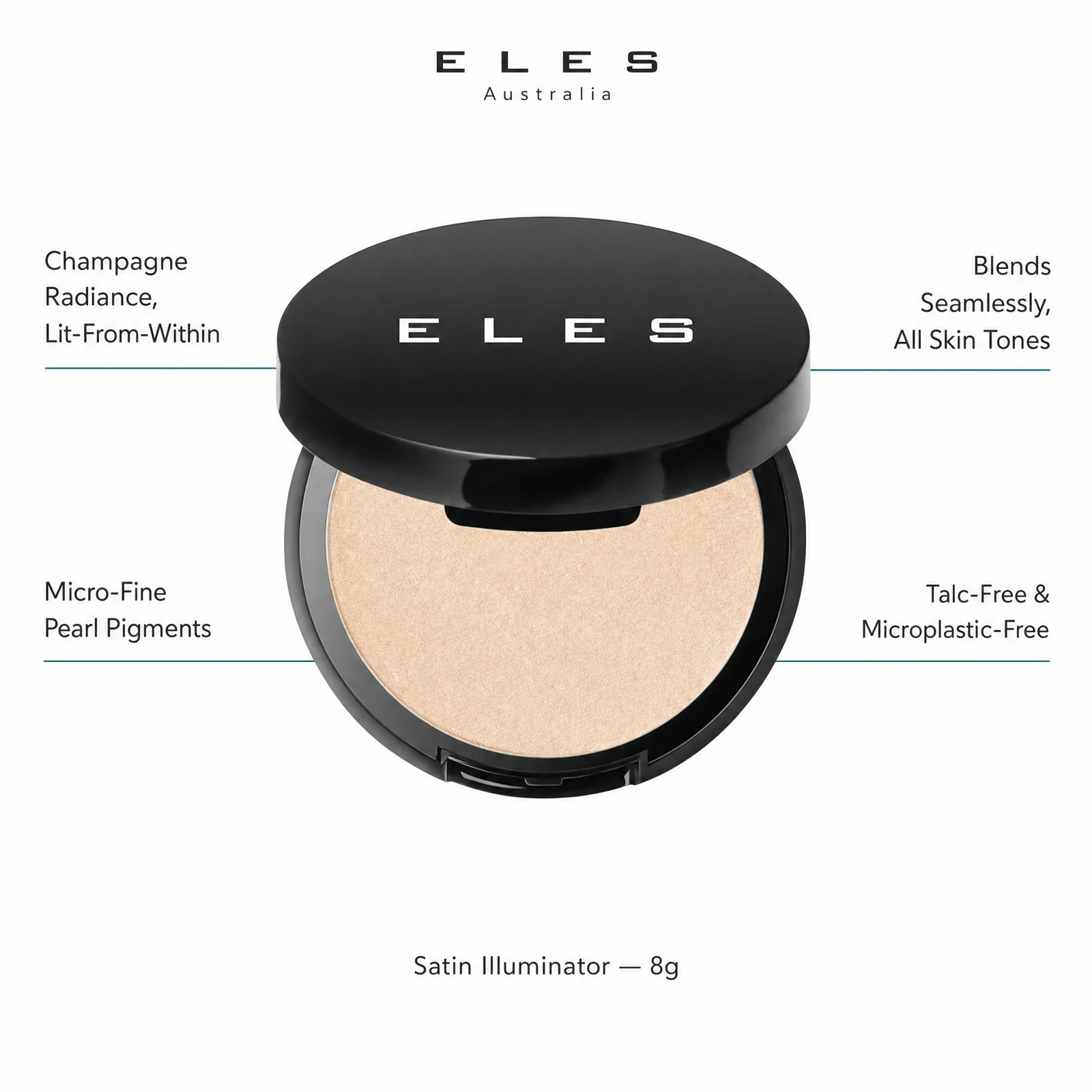 ELES Satin Illuminator 8g open hinged compact benefit callout showing champagne radiance lit-from-within, micro-fine pearl pigments, blends seamlessly for all skin tones, and talc-free microplastic-free formula for professional salon and clinic use