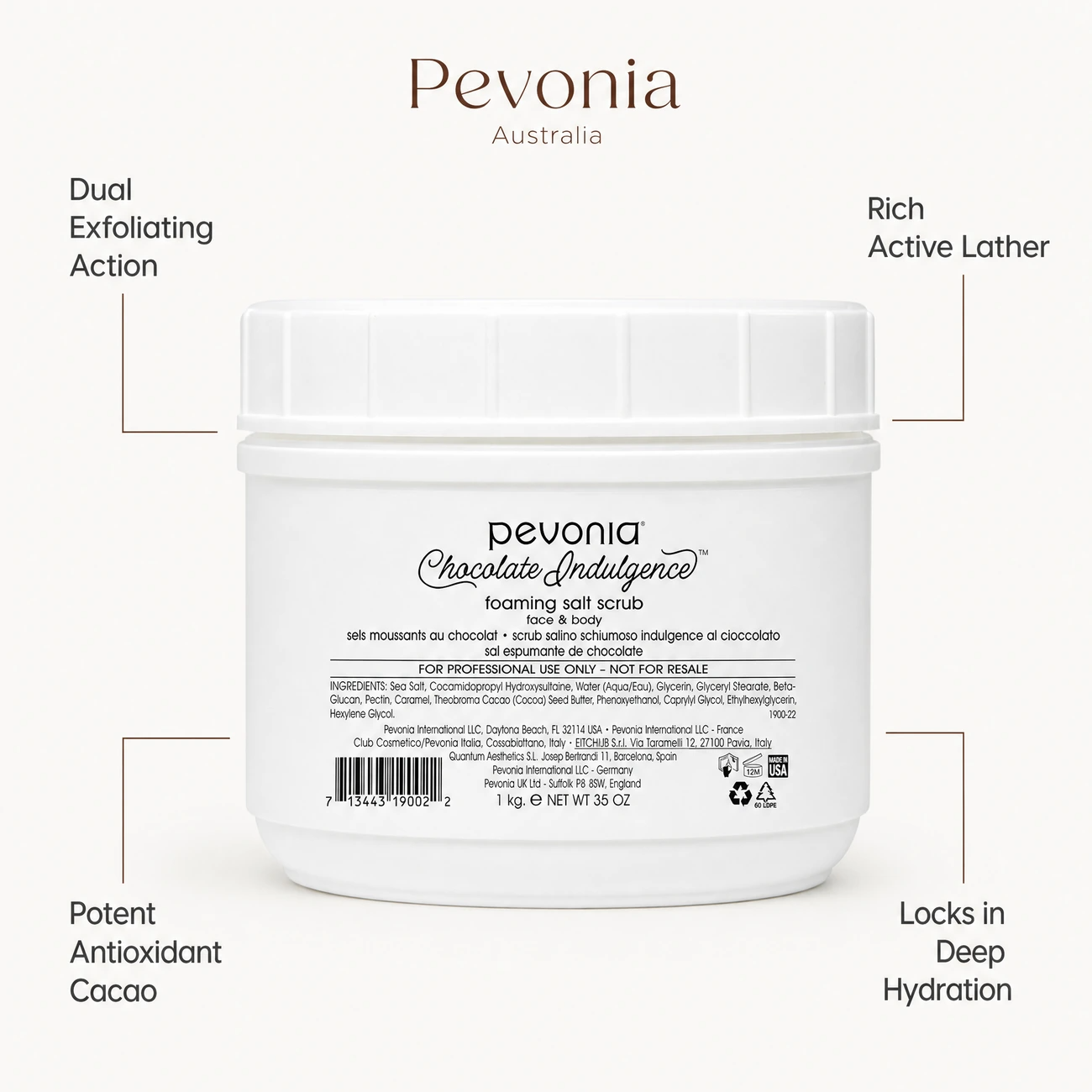 Pevonia Chocolate Indulgence Foaming Salt Scrub Face & Body 1kg benefit callout image highlighting dual exfoliating action, rich active foaming lather, antioxidant cacao shield, and deep hydration locking.