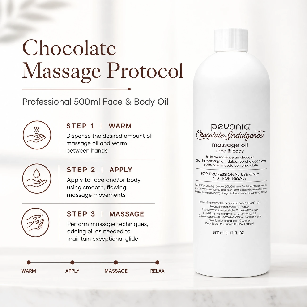 Pevonia Chocolate Indulgence Massage Oil Face & Body 500ml clinic-use education image detailing the professional 3-step Warm, Apply, and Massage backbar face and body massage protocol.