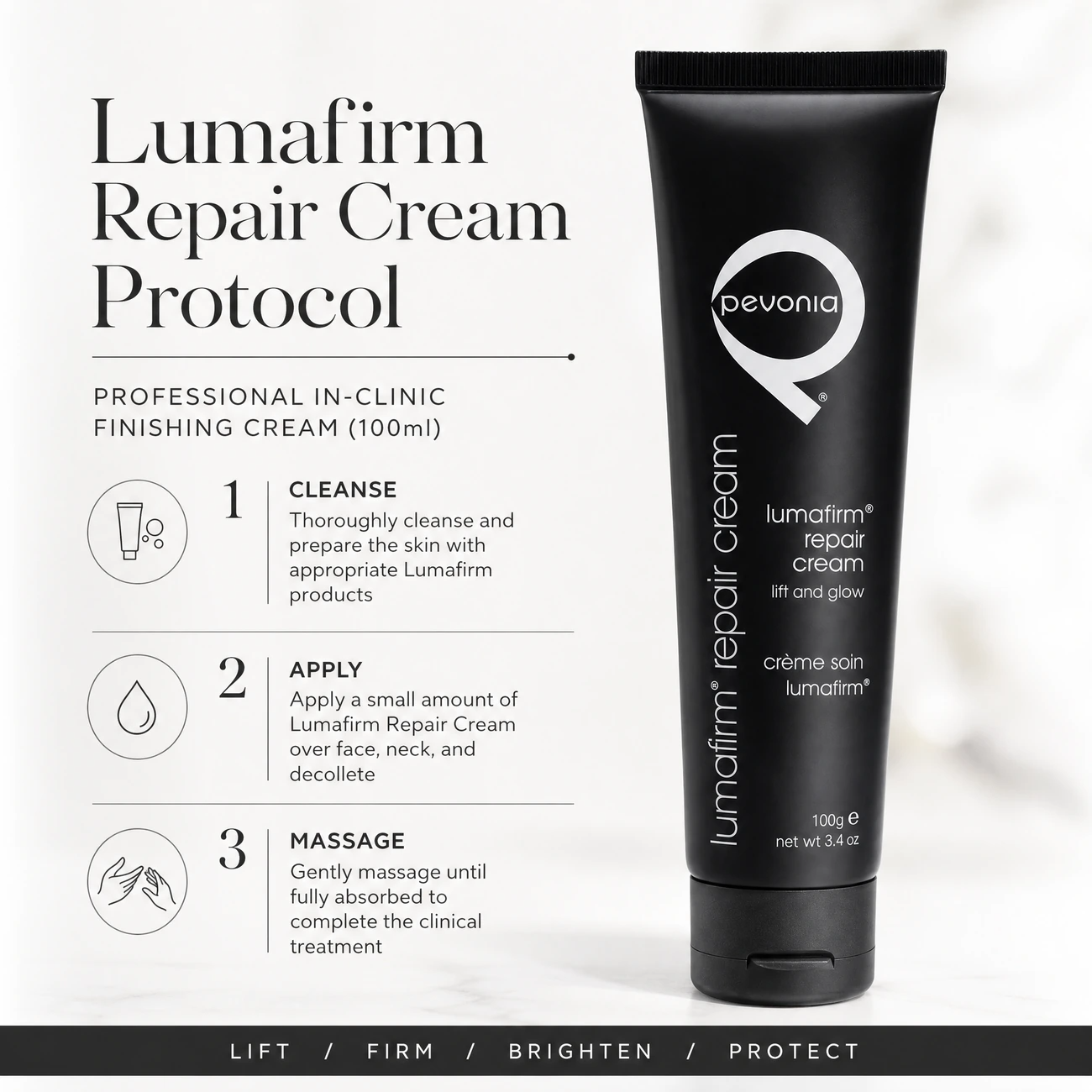 Pevonia Lumafirm Repair Cream 100ml clinic-use education image detailing the professional 3-step Cleanse, Apply, and Massage finishing protocol for salons, spas, and clinics.