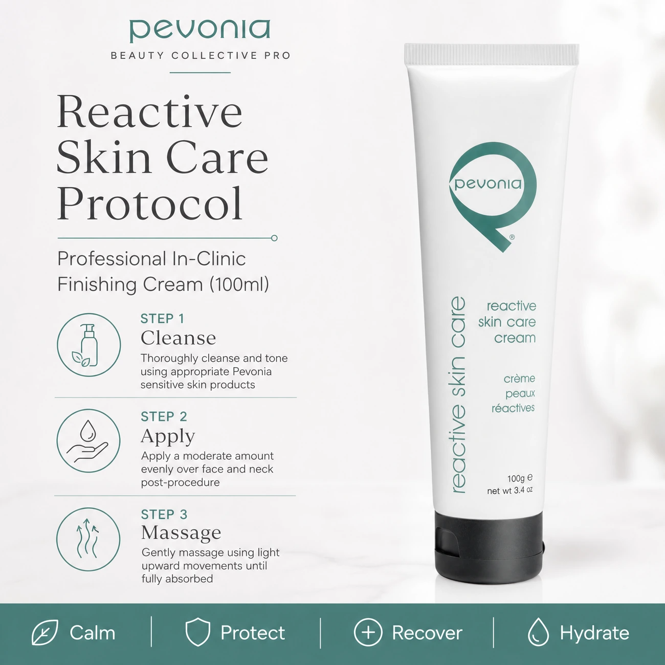 Pevonia Reactive Skin Care Cream 100ml clinic-use education image detailing the professional 3-step Cleanse, Apply, and Massage finishing protocol for salons, spas, and clinics.