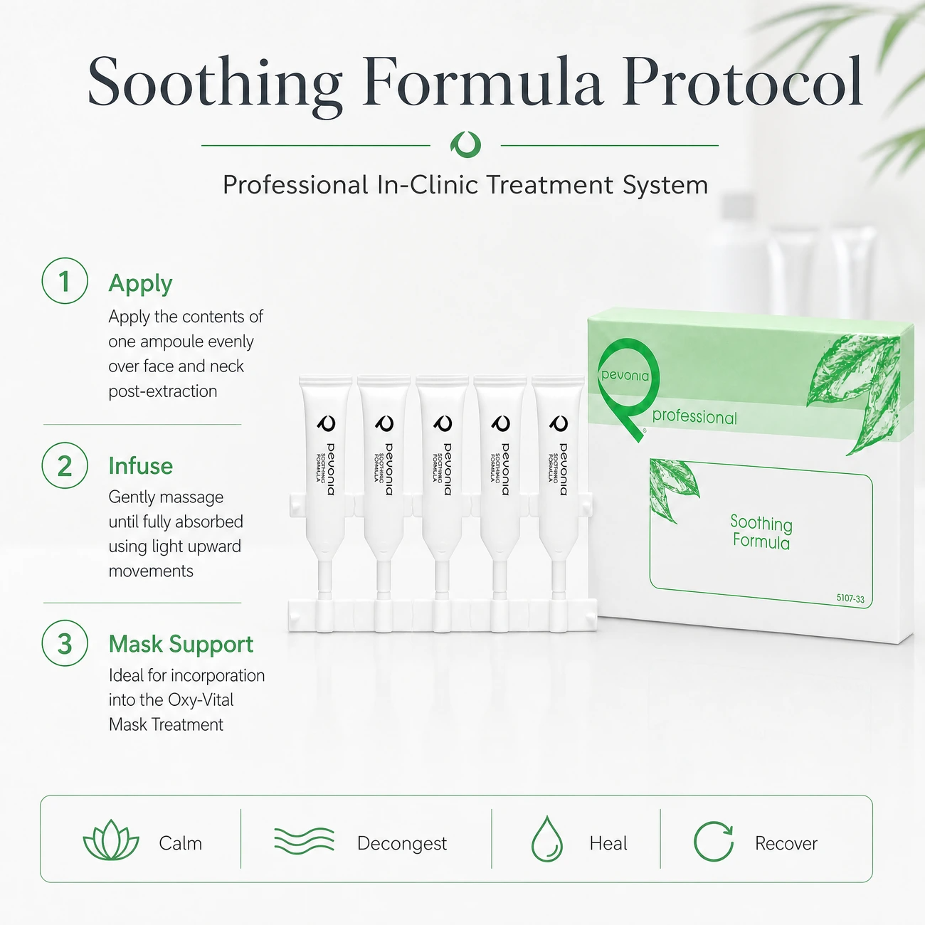 Pevonia Soothing Formula clinic-use education image detailing the professional 3-step Apply, Infuse, and Oxy-Vital Mask Support protocol for salons, spas, and clinics.