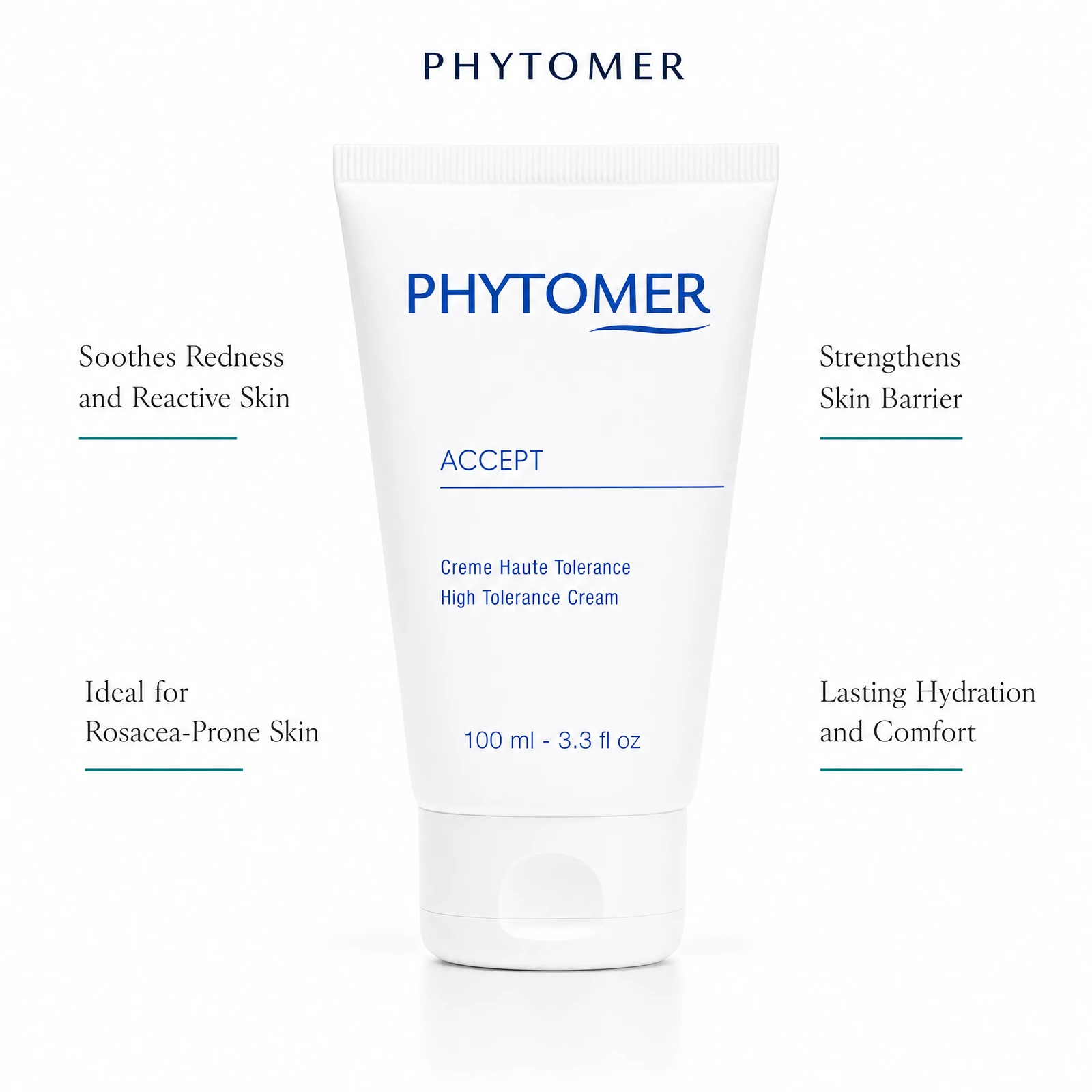 Phytomer Accept High Tolerance Cream 100ml with four benefit callouts: Soothes Redness and Reactive Skin, Ideal for Rosacea-Prone Skin, Strengthens Skin Barrier, Lasting Hydration and Comfort