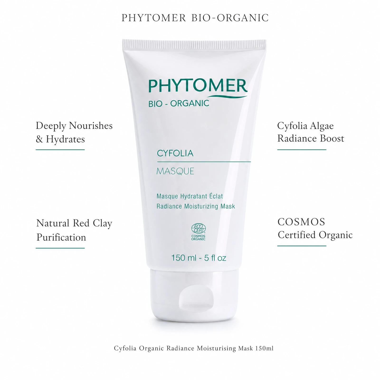 Phytomer Cyfolia Organic Radiance Moisturising Mask 150ml with four professional benefit callouts: Deeply Nourishes and Hydrates, Natural Red Clay Purification, Cyfolia Algae Radiance Boost, COSMOS Certified Organic