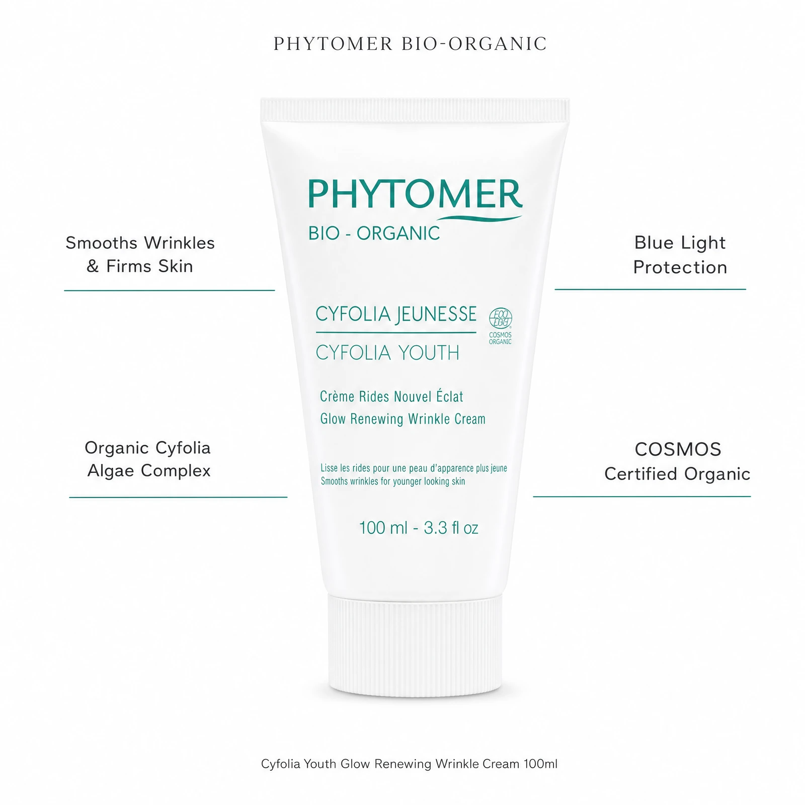 Phytomer Cyfolia Youth Glow Renewing Wrinkle Cream 100ml with four professional benefit callouts: Smooths Wrinkles and Firms Skin, Organic Cyfolia Algae Complex, Blue Light Protection, COSMOS Certified Organic