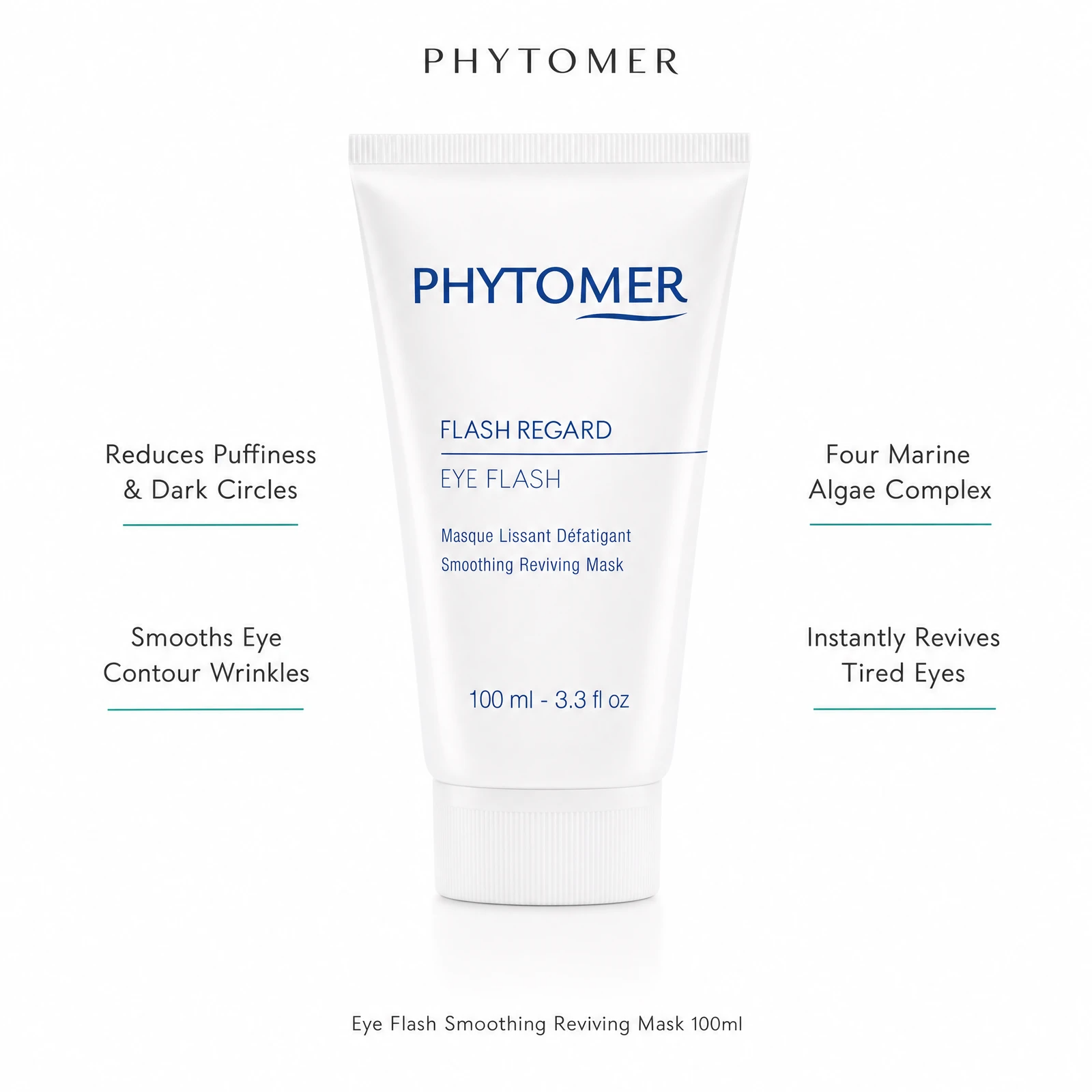 Phytomer Eye Flash Smoothing Reviving Mask 100ml with four professional benefit callouts: Reduces Puffiness and Dark Circles, Smooths Eye Contour Wrinkles, Four Marine Algae Complex, Instantly Revives Tired Eyes