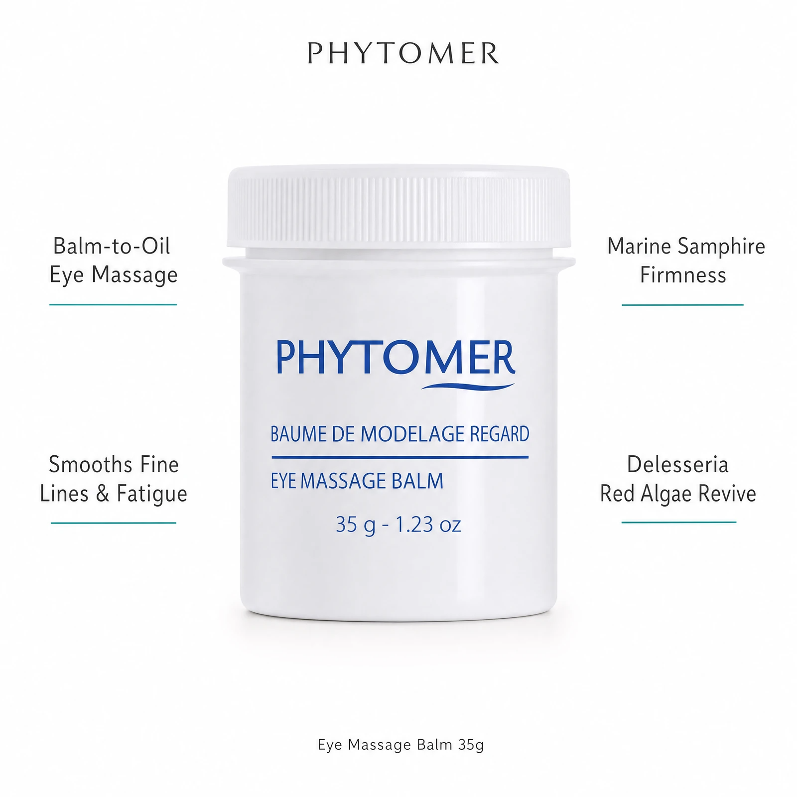 Phytomer Eye Massage Balm 35g with four professional benefit callouts: Balm-to-Oil Eye Massage, Smooths Fine Lines and Fatigue, Marine Samphire Firmness, Delesseria Red Algae Revive