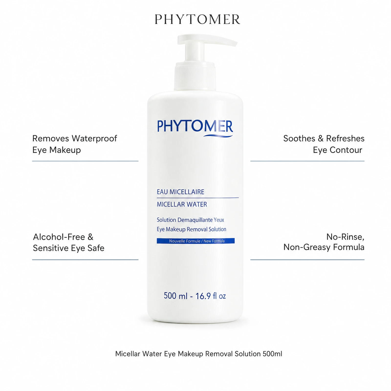 Phytomer Micellar Water Eye Makeup Removal Solution 500ml with four professional benefit callouts: Removes Waterproof Eye Makeup, Alcohol-Free and Sensitive Eye Safe, Soothes and Refreshes Eye Contour, No-Rinse Non-Greasy Formula