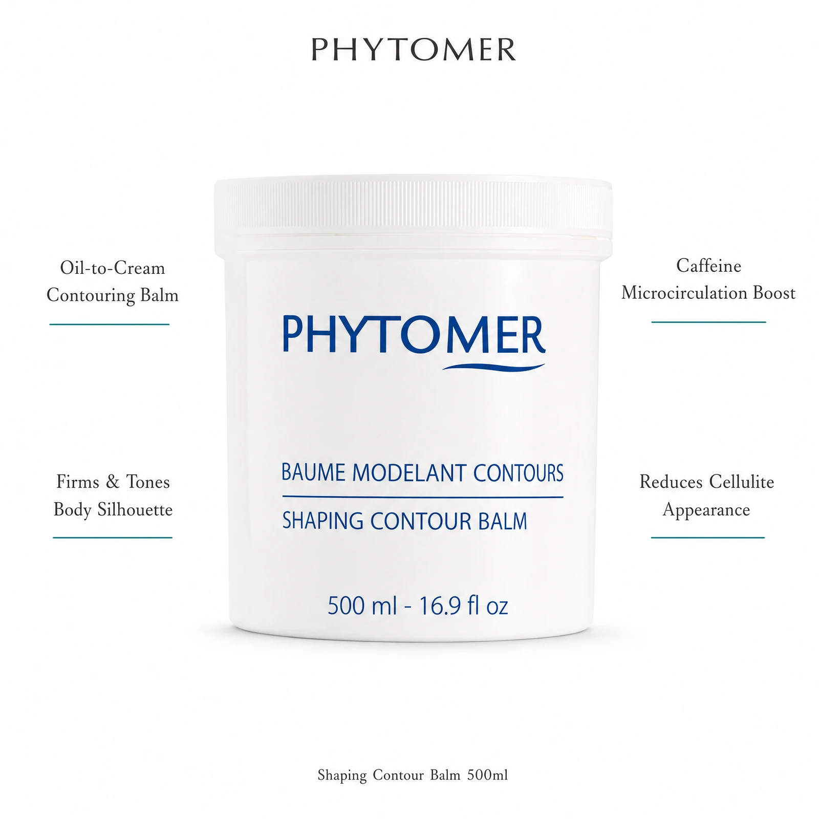 Phytomer Shaping Contour Balm 500ml with four professional benefit callouts: Oil-to-Cream Contouring Balm, Firms and Tones Body Silhouette, Caffeine Microcirculation Boost, Reduces Cellulite Appearance