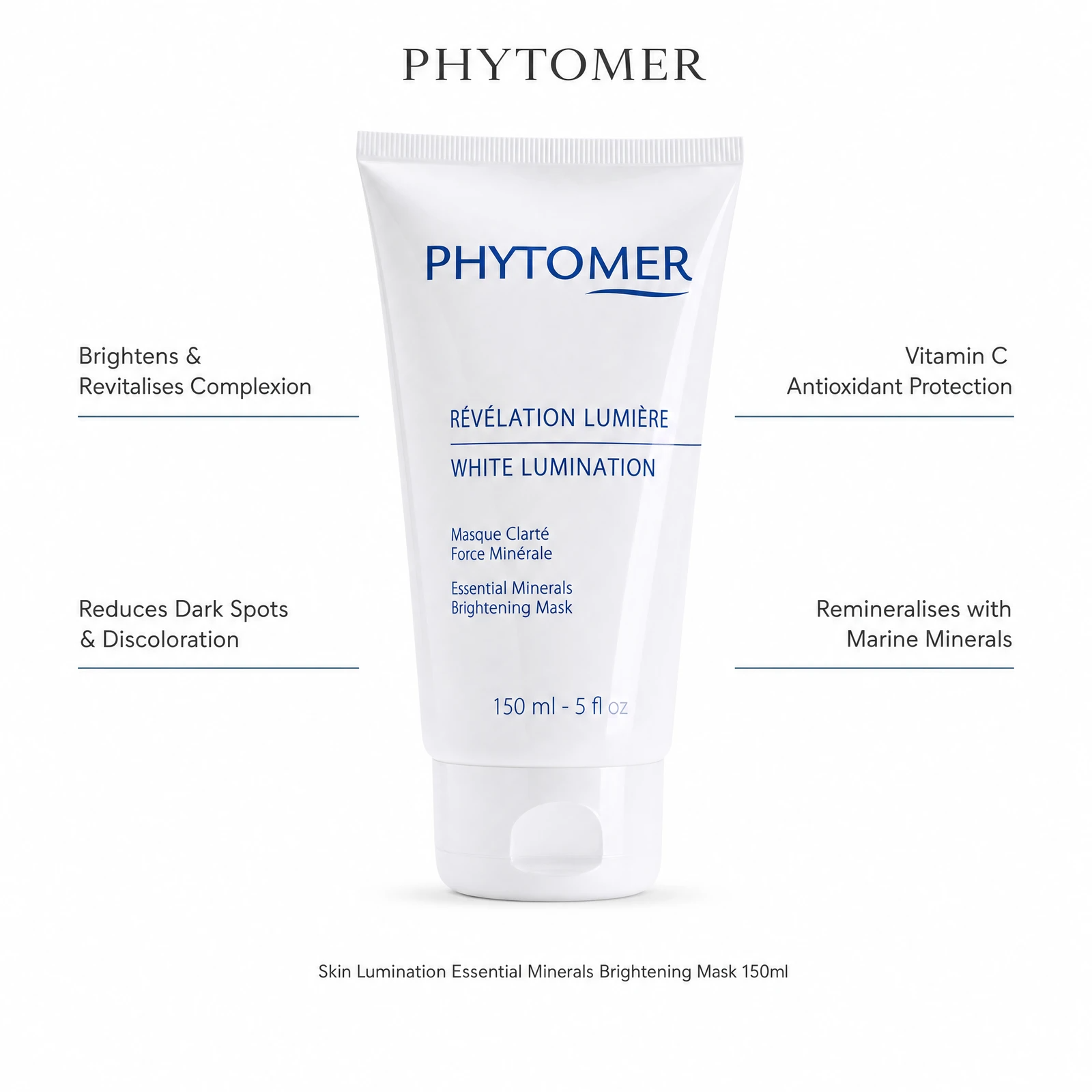 Phytomer Skin Lumination Brightening Mask 150ml with four professional benefit callouts: Brightens and Revitalises Complexion, Reduces Dark Spots and Discoloration, Vitamin C Antioxidant Protection, Remineralises with Marine Minerals