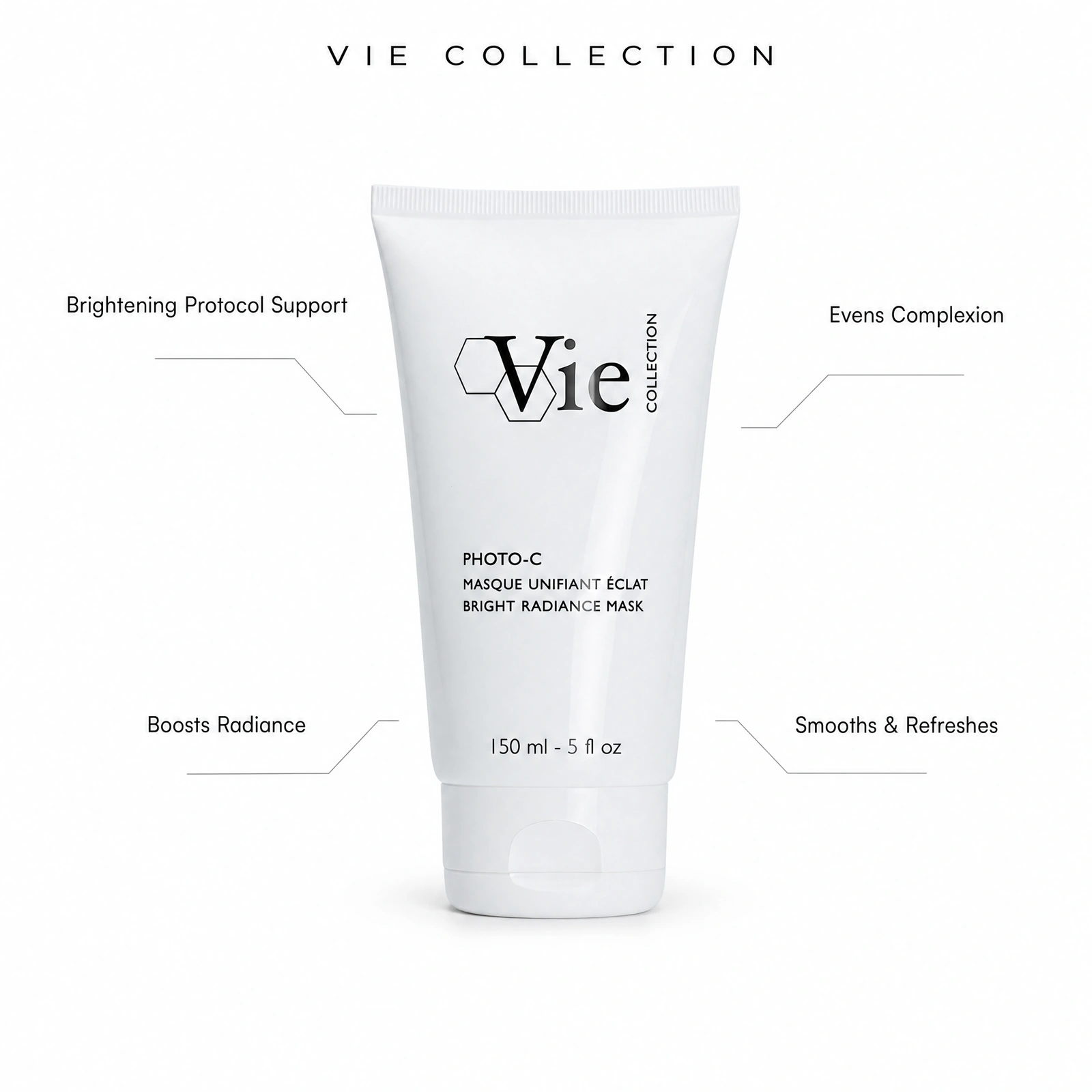 Vie Collection Photo-C Bright Radiance Mask 150ml with professional benefit callouts for brightening protocol support, radiance boost, complexion evening and smoother refreshed skin.